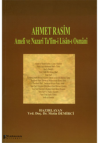 Ahmet Rasim - Amelî ve Nazarî Ta'lîm-i Lisân-ı Osmânî