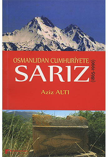 Osmanlıdan Cumhuriyete Sarız