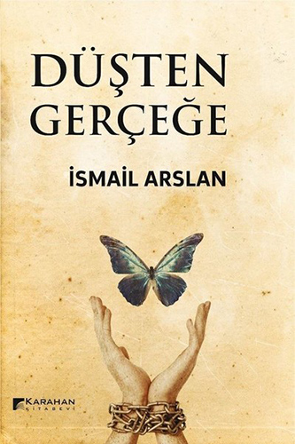 Düşten Gerçeğe