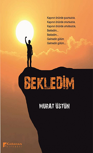 Bekledim