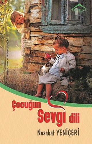 Çocuğun Sevgi Dili