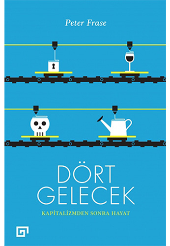 Dört Gelecek