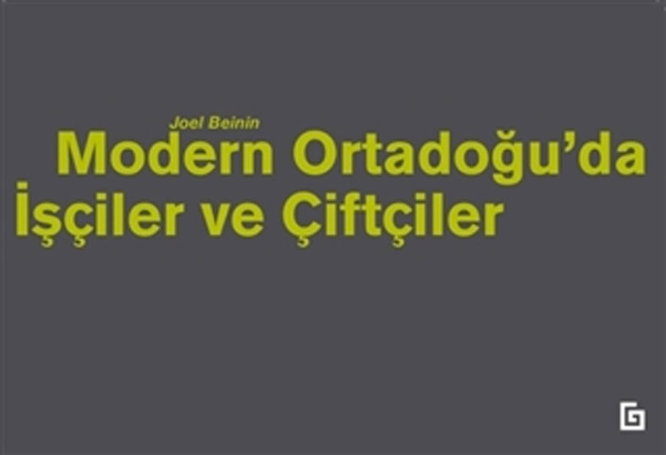 Modern Ortadoğu’da İşçiler ve Çiftçiler