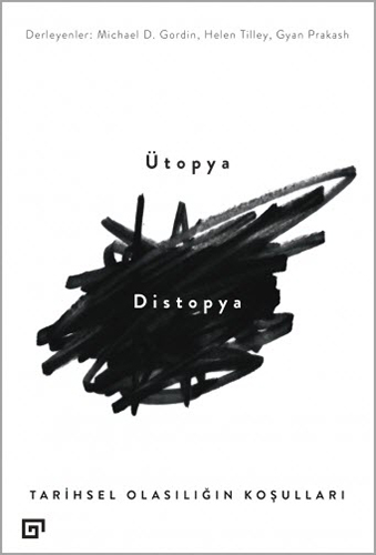 Ütopya - Distopya