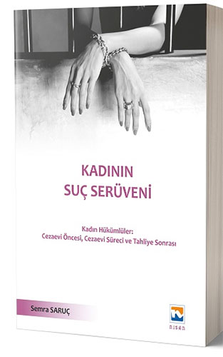 Kadının Suç Serüveni