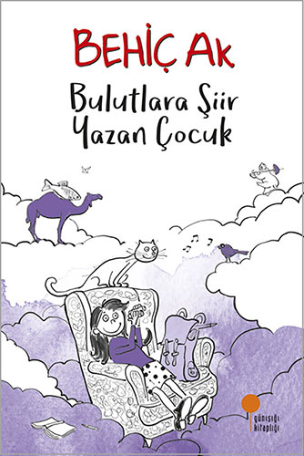 Bulutlara Şiir Yazan Çocuk