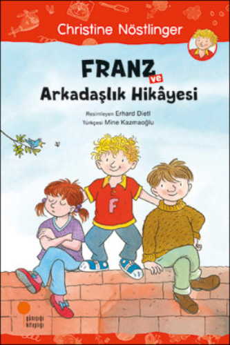 Franz ve Arkadaşlık Hikâyesi