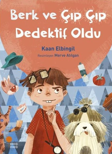 Berk ve Çıp Çıp Dedektif Oldu