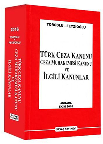 Türk Ceza Kanunu Ceza Muhakemesi Kanunu ve İlgili Kanunlar (Ciltli)