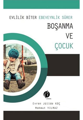 Boşanma ve Çocuk