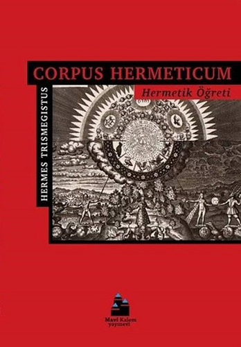 Corpus Hermeticum-Hermetik Öğreti