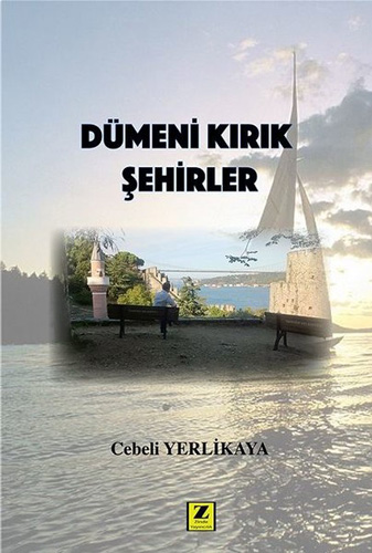 Dümeni Kırık Şehirler