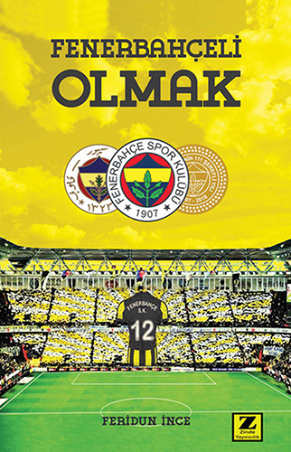 Fenerbahçeli Olmak