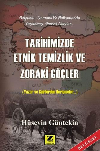 Tarihimizde Etnik Temizlik ve Zoraki Göçler