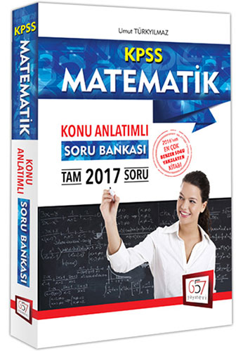 2017 KPSS Matematik Konu Anlatımlı Soru Bankası