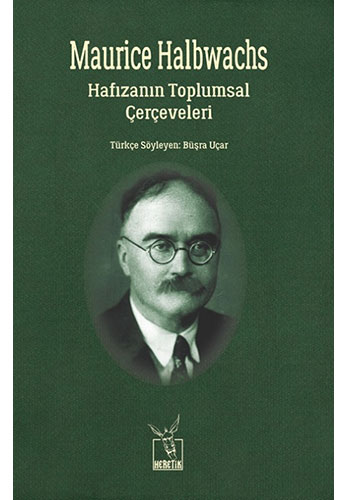 Hafızanın Toplumsal Çerçeveleri