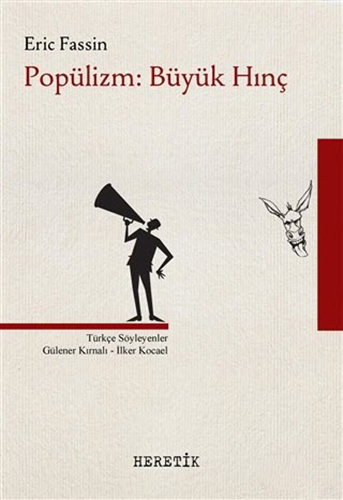 Popülizm: Büyük Hınç