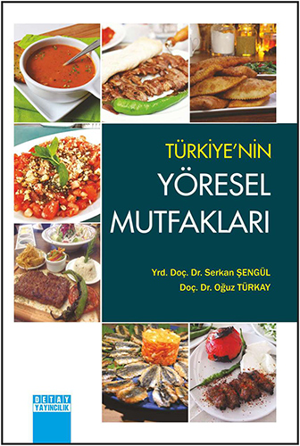 Türkiye'nin Yöresel Mutfakları