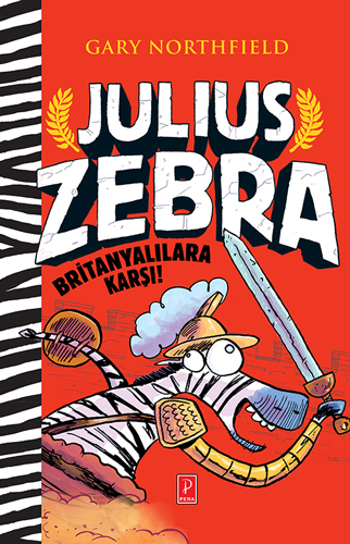 Julius Zebra Britanyalılara Karşı (Ciltli)