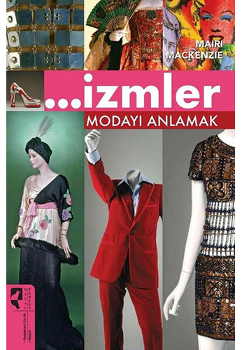 ...İzmler - Modayı Anlamak