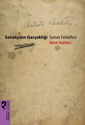 Sanatçının Gerçekliği - Sanat Felsefesi