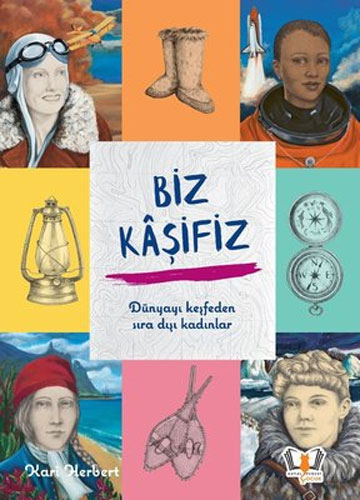 Biz Kaşifiz (Ciltli)