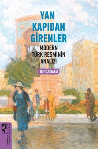 Yan Kapıdan Girenler