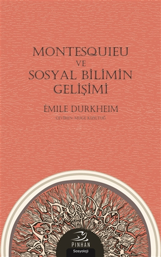 Montesquieu ve Sosyal Bilimin Gelişimi