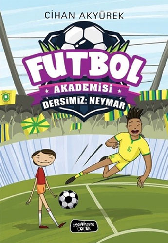 Futbol Akademisi-Dersimiz: Neymar