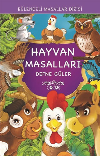 Eğlenceli Masallar Dizisi - Hayvan Masalları