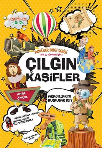 Popüler Bilgi Serisi - Çılgın Kaşifler