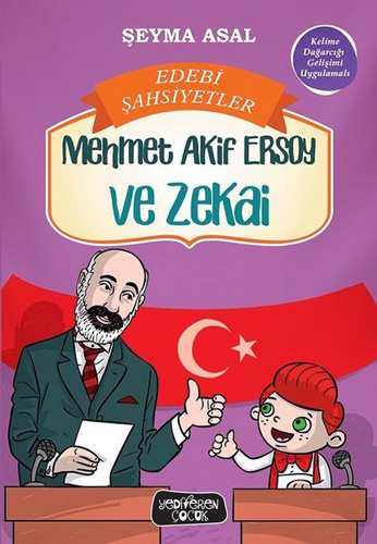 Edebi Şahsiyetler - Mehmet Akif Ersoy ve Zekai