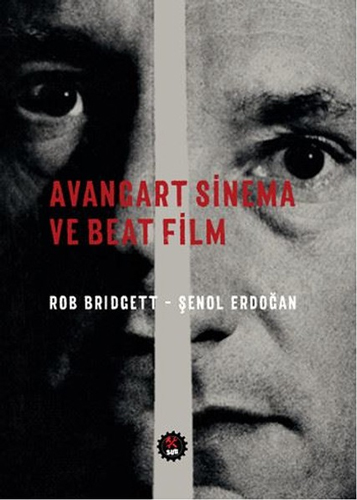 Avangart Sinema ve Beat Film