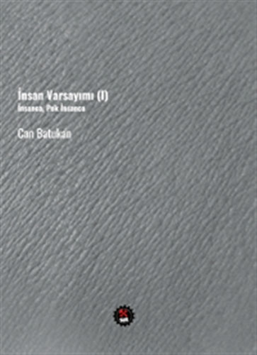 İnsan Varsayımı (1)