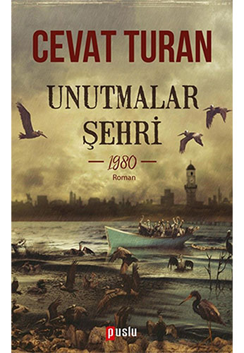 Unutmalar Şehri