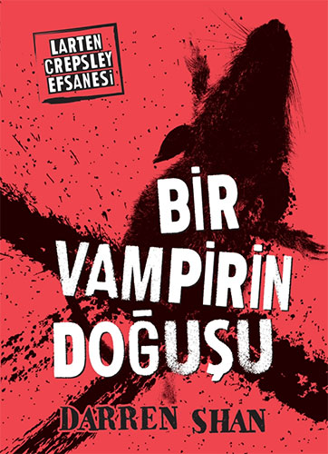 Larten Crepsley Efsanesi 1: Bir Vampirin Doğuşu