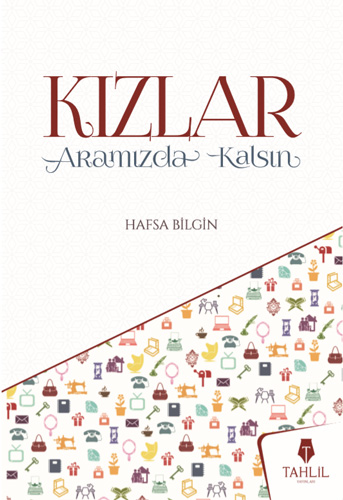 Kızlar - Aramızda Kalsın