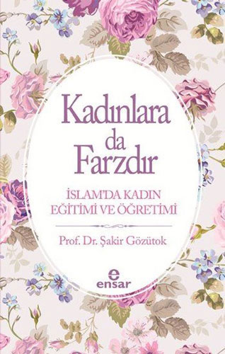 Kadınlara da Farzdır