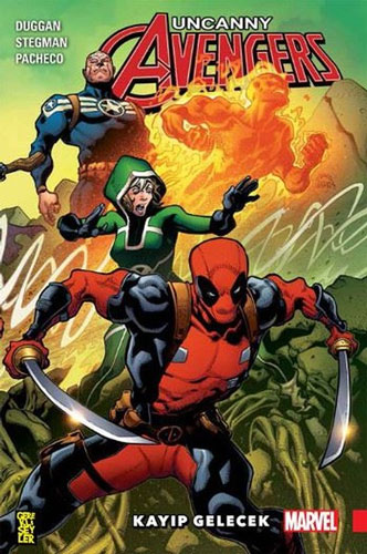 Uncanny Avengers Birlik 1 - Kayıp Gelecek