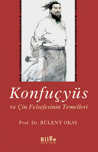 Konfuçyüs ve Çin Felsefesinin Temelleri