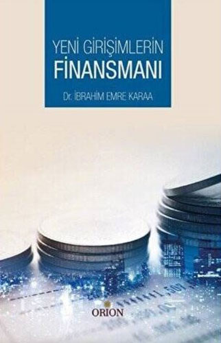 Yeni Girişimlerin Finansmanı