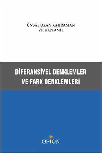 Diferansiyel Denklemler ve Fark Denklemleri