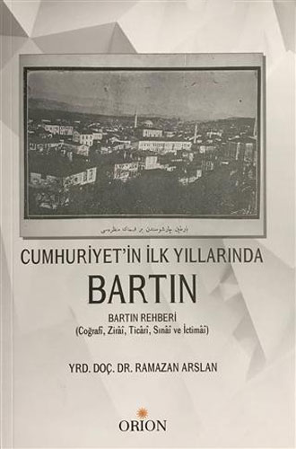 Cumhuriyet`in İlk Yıllarında Bartın