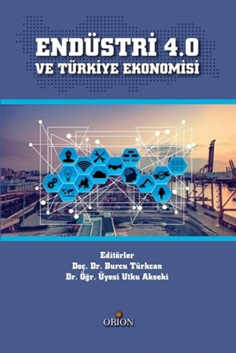 Endüstri 4.0 ve Türkiye Ekonomisi