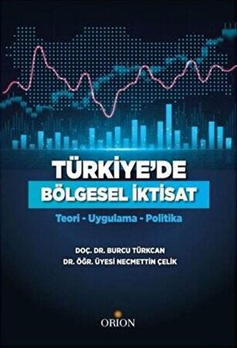 Türkiye'de Bölgesel İktisat