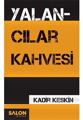 Yalancılar Kahvesi