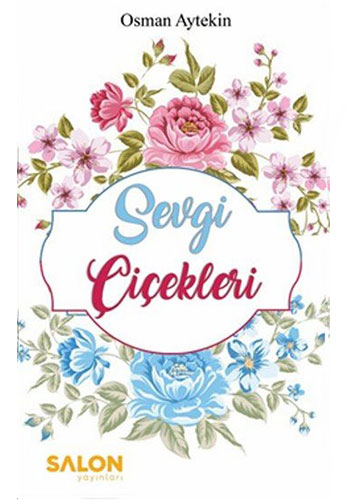 Sevgi Çiçekleri