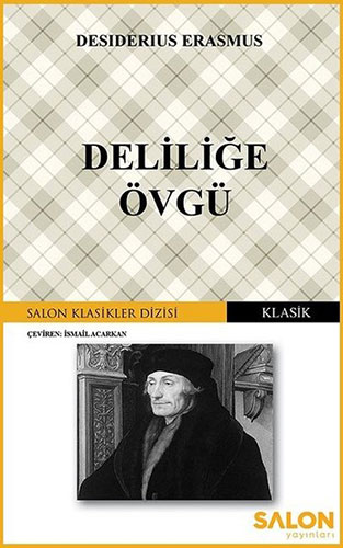 Deliliğe Övgü