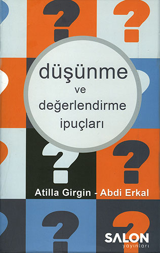 Düşünme ve Değerlendirme İpuçları