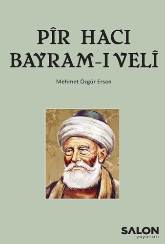 Pir Hacı Bayram-ı Veli